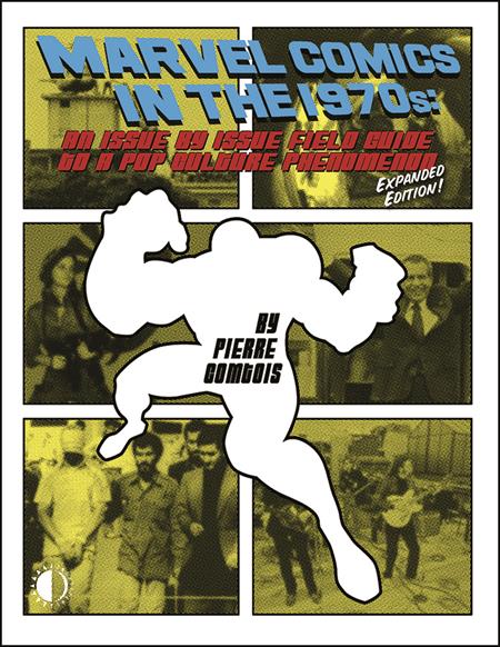 Marvel Comics In the 1970s TP Expanded Edition #1