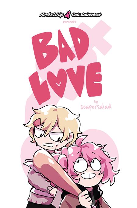 Bad Love TP Vol. 1