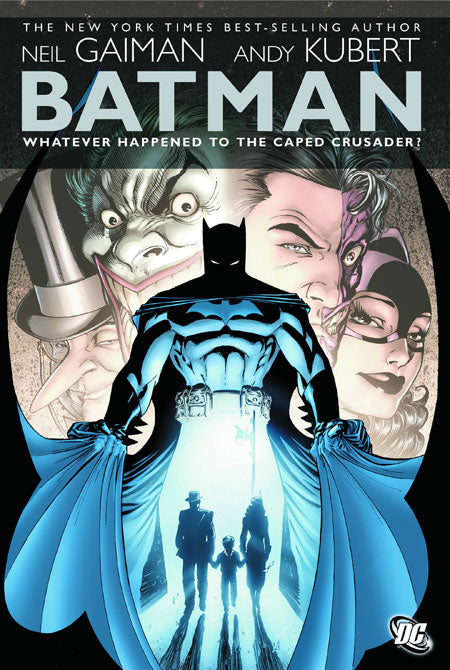 BATMAN WHATEVER HAPPENED TO THE CAPED CRUSADER TP #1