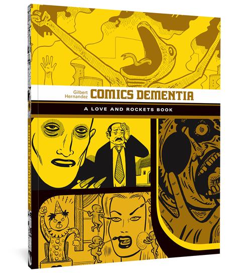 Comics Dementia TP A Love and Rockets Book #1 (2nd Printing)