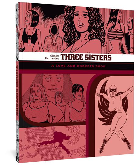 Three Sisters TP A Love and Rockets Book #1