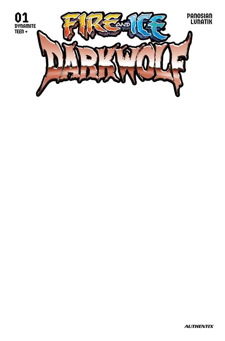 Fire And Ice: Darkwolf #1 (Cover F — Blank (Blank Authentix))