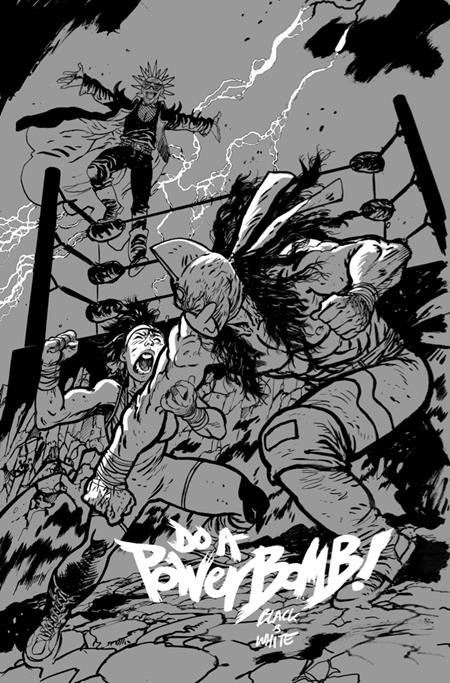 Do A Powerbomb Black And White #1 (Cover C — Daniel Warren Johnson)