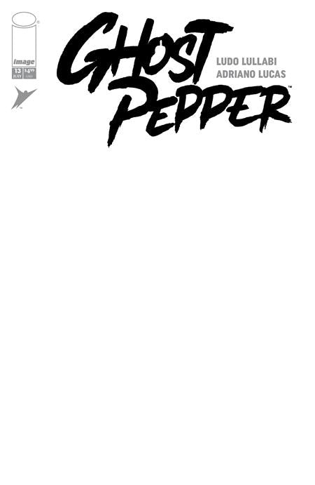 Ghost Pepper #13 (Cover F — Blank Sketch (Blank Sketch))