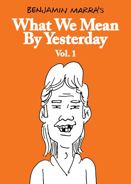 What We Mean by Yesterday TP Vol. 1