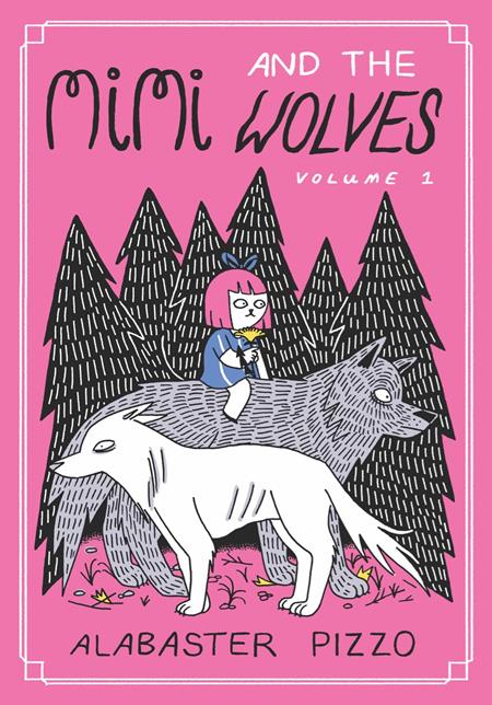 Mimi and the Wolves HC #1