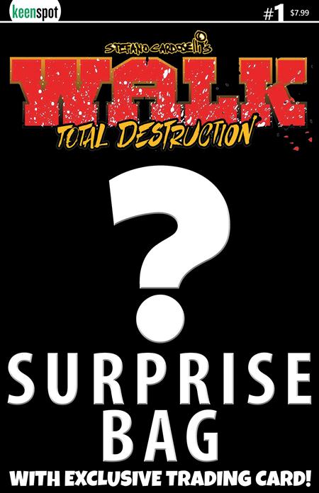 Walk: Total Destruction #1 (Cover B — Stefano Cardoselli (Bagged With Trading Card))