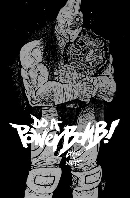 Do A Powerbomb Black And White #2