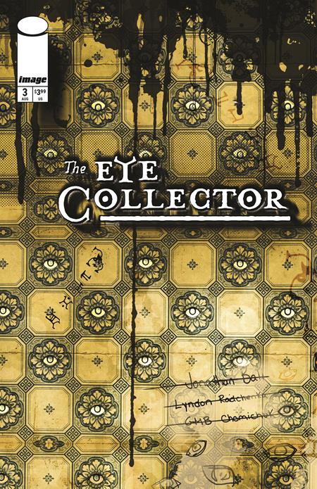 The Eye Collector #3 (Cover B — GMB Chomichuk)