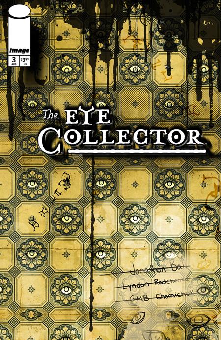 The Eye Collector #3 (Cover B — GMB Chomichuk)