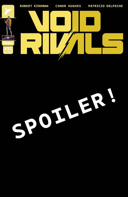Void Rivals #33 (Cover B — Conor Hughes)