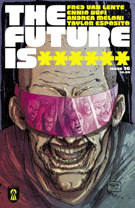 The Future Is ****** #16