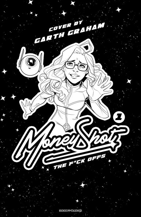 Money Shot The F* Offs #1 (Cover G — Garth Graham (NSFW Black Bag))