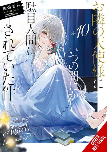 The Angel Next Door Spoils Me Rotten Light Novel #10