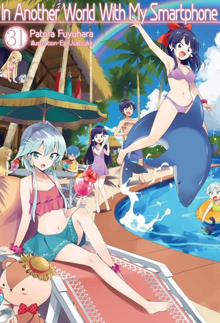 In Another World With My Smartphone Light Novel #31