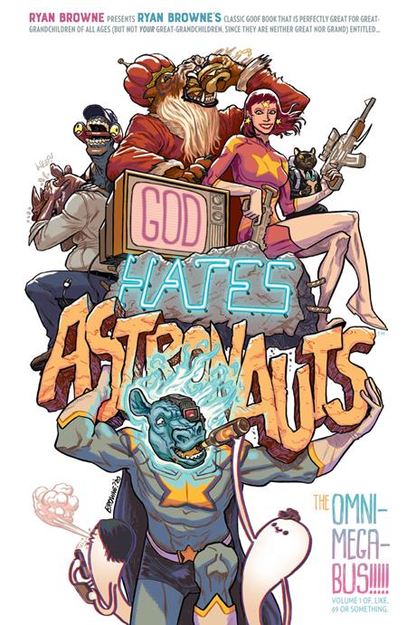 GOD HATES ASTRONAUTS THE OMNIMEGABUS TP #1