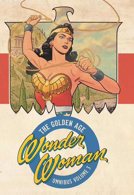 Wonder Woman The Golden Age Omnibus HC 2026 Edition #3