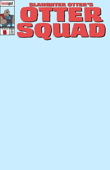 Otter Squad #5 (Cover D — Blank Sketch (Blank Sketch - Bagged With Trading Card))