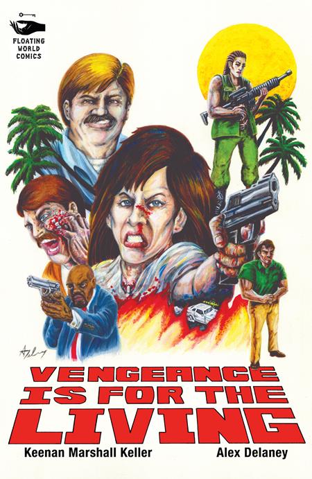 Vengeance Is For The Living TP #1