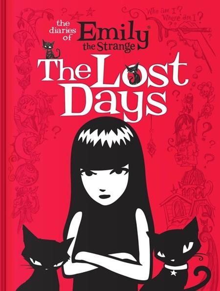 Diaries of Emily the Strange: HC Lost Days #1