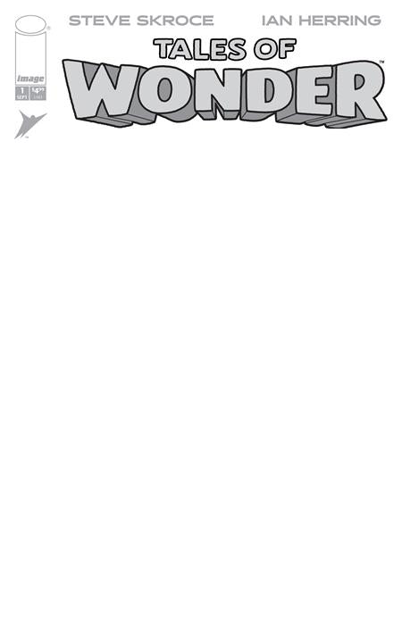 Tales Of Wonder #1 (Cover G — Blank Sketch (Blank Sketch))