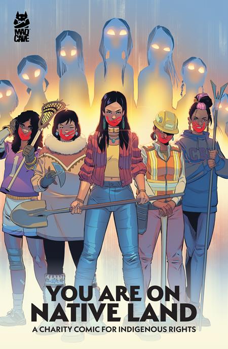 You Are On Native Land TP A Charity Comic for Indigenous Rights #1
