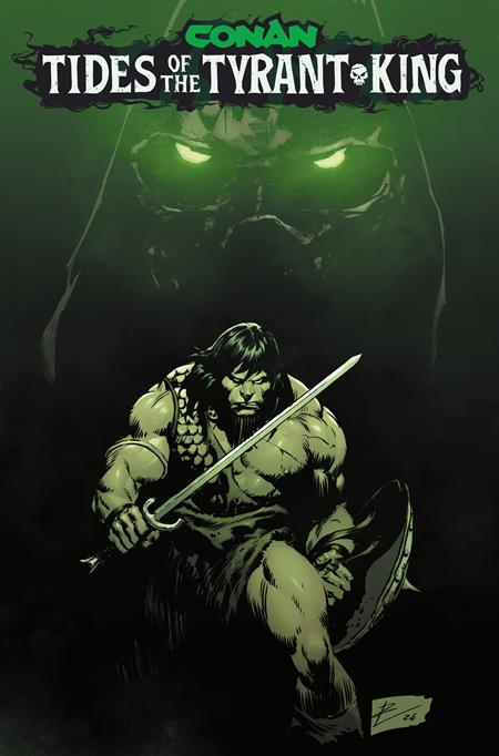 Conan The Barbarian Tides Of The Tyrant King #1 (Cover G — Roberto De La Torre (Glow In The Dark))