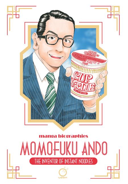 Manga Biographies Momofuku Ando the Inventor of Instant Noodles TP #1