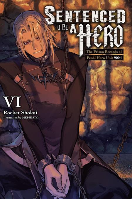Sentenced to Be a Hero Light Novel #6