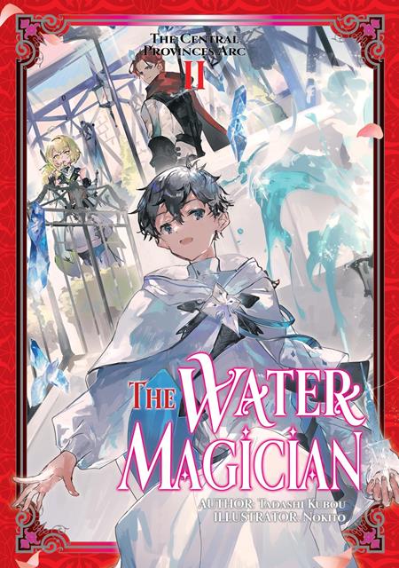 The Water Magician: Arc 1 Light Novel #2