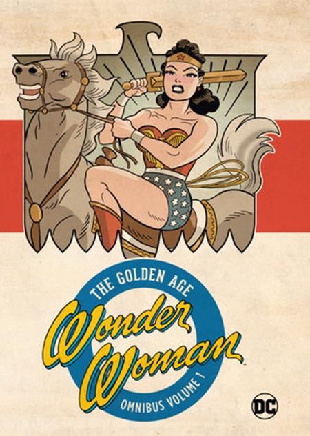 Wonder Woman The Golden Age Omnibus HC (2023 Edition) Vol. 1