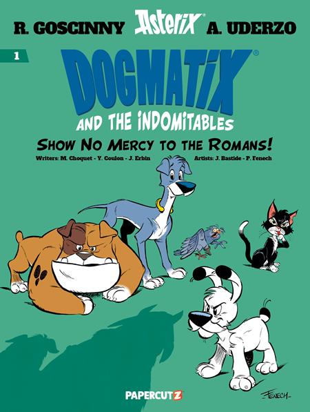 Dogmatix and the Indomitables: Show No Mercy to the Romans TP Vol. 1