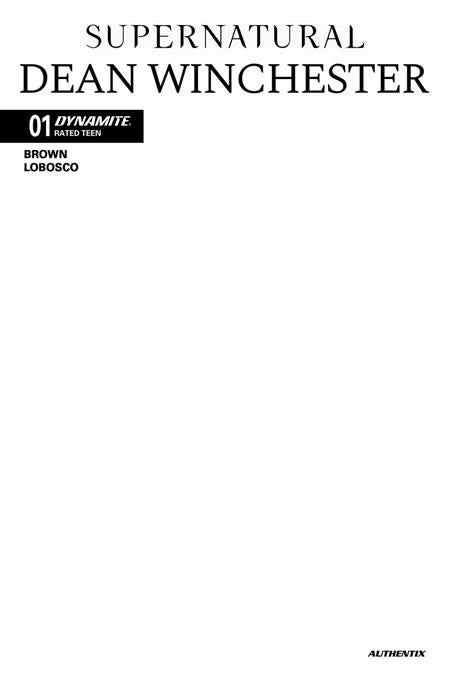 Supernatural: Dean Winchester #1 (Cover F — Blank Authentix (Blank Authentix))