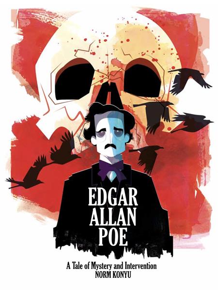 Edgar Allan Poe A Tale Of Mystery And Intervention HC #1
