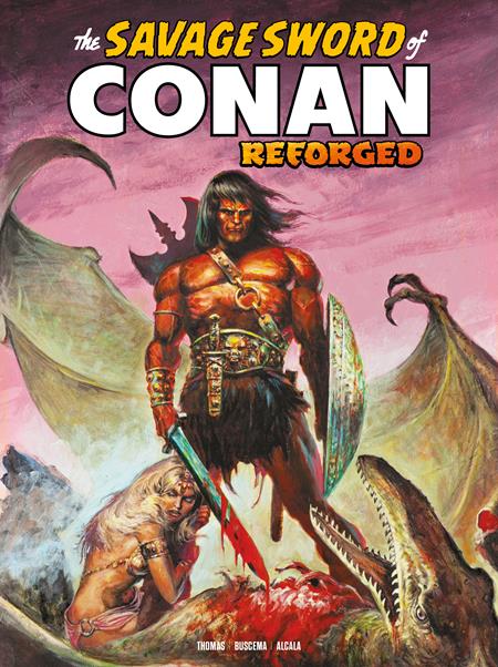 The Savage Sword Of Conan: Reforged #5 (Cover E — Ernie Chan (Cardstock))