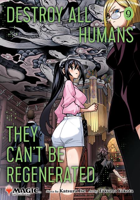 Destroy All Humans. They Can't Be Regenerated. A Magic: The Gathering Manga TP #9