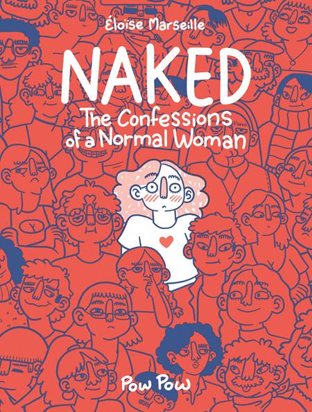 Naked: The Confessions of a Normal Woman TP