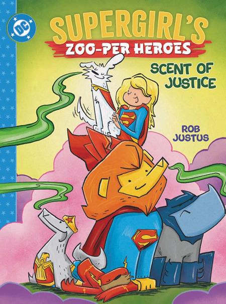 Supergirl’s Zoo-per Heroes Scent of Justice HC #1