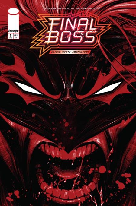 Final Boss Black, White, and Blood Reprint #1 (Cover B — Tyler Kirkham)