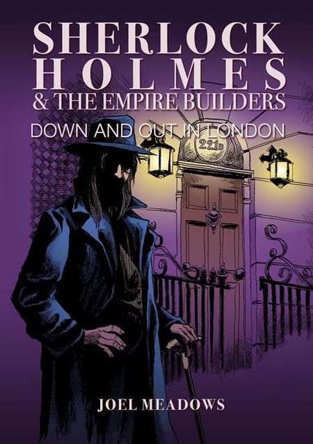 Sherlock Holmes And The Empire Builders HC Down And Out In London Illustrated Edition #1