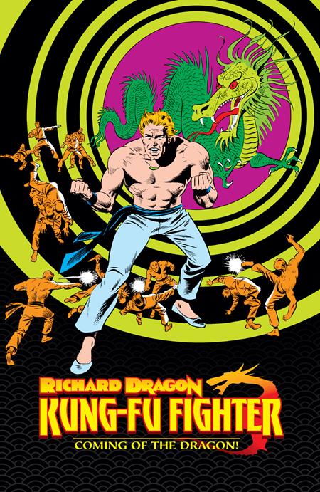 Richard Dragon, Kung-Fu Fighter: Coming of the Dragon! #1