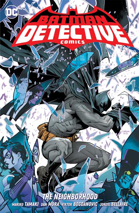 Batman: Detective Comics Vol. 1: The Neighborhood Vol. 1