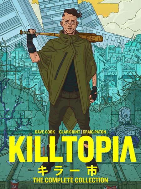 Killtopia the Complete Collection HC #1
