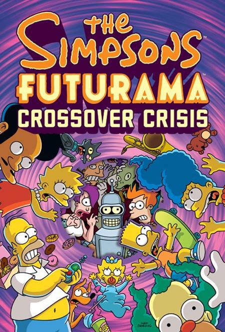 The Simpsons Futurama Crossover Crisis HC