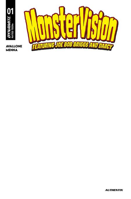 MONSTERVISION Featuring Joe Bob Briggs And Darcy #1 (Cover E — Blank Authentix (Blank Authentix))