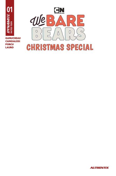 We Bare Bears Christmas Special #1 (Cover E — Blank Authentix (Blank Authentix))