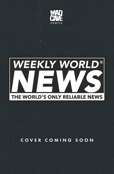 Weekly World News #1 (Cover D — Maria Wolf)