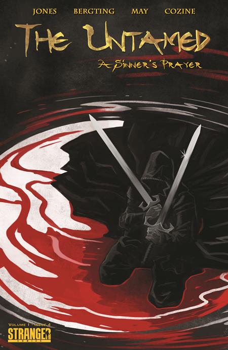 The Untamed: A Sinner'S Prayer #4 (2nd Printing)