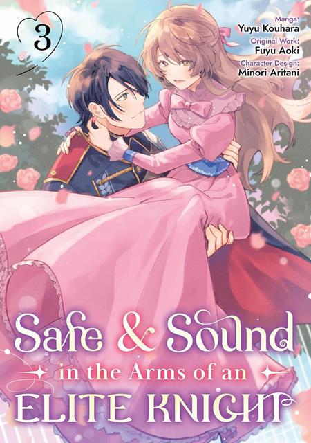 Safe & Sound in the Arms of an Elite Knight TP Vol. 3