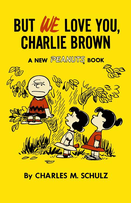 But We Love You Charlie Brown TP #1